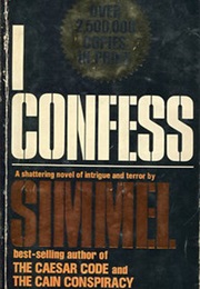 I Confess (Johannes Mario Simmel)