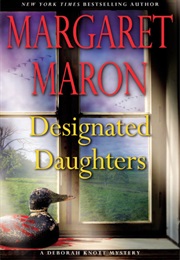 Designated Daughters (Margaret Maron)