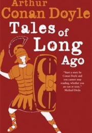 Tales of Long Ago (Arthur Conan Doyle)