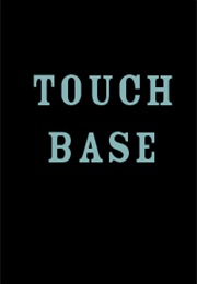 Touch Base (1994)