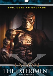 Jason X: The Experiment (Pat Cadigan)