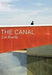 The Canal (Lee Rourke)