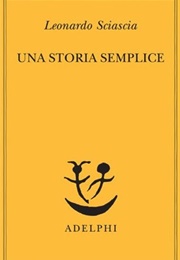 Una Storia Semplice (Leonardo Sciascia)