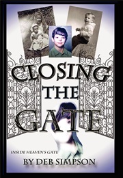 Closing the Gate (Deb Simpson)