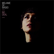 Mélanie De Biasio - No Deal