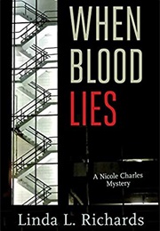 When Blood Lies (Linda Richards)