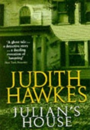 Julian&#39;s House (Judith Hawes)