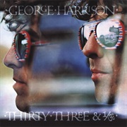 George Harrison - Thirty Three and 1/3 (1976)