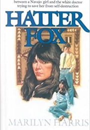 Hatter Fox (Marilyn Harris)