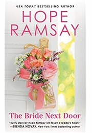 The Bride Next Door (Hope Ramsay)