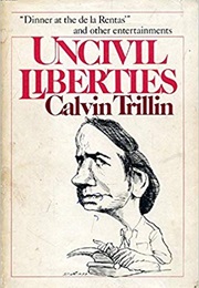 Uncivil Liberties (Calvin Trillin)