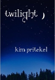 Twilight (Kim Pritekel)