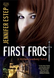 First Frost (Jennifer Estep)