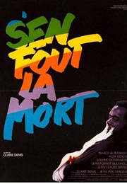 S&#39;en Fout La Mort (1990)