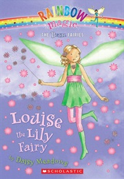 Louise the Lily Fairy (Daisy Meadows)