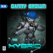 Danny Brown - The Hybrid