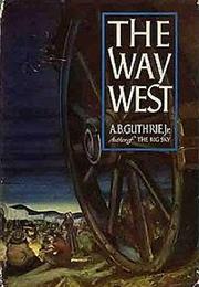 The Way West a B Guthrie