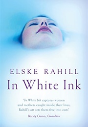 In White Ink (Elske Rahill)