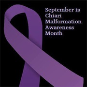 Chiari Malformation Awareness Month (September)