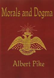 Morals and Dogma / Albert Pike