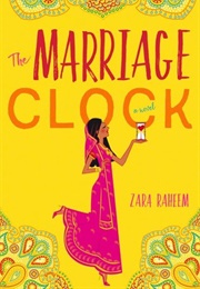 The Marriage Clock (Zara Raheem)