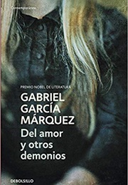 Del Amor Y Otros Demonios (Gabriel García Márquez)