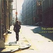 Lucky Man - The Verve