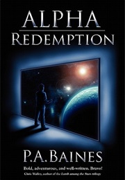 Alpha Redemption (P.A. Baines)