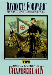 Bayonet! Forward (Joshua L. Chamberlain)