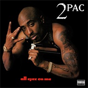 58. 2Pac - All Eyez on Me