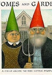 Gnomes and Gardens (Nigel Suckling)