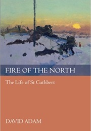 Fire of the North (David Adam)