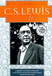 CS Lewis:  a Complete Guide (Hooper)