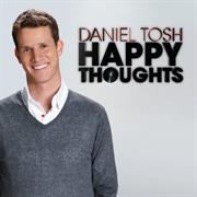 Happy Thoughts - Daniel Tosh