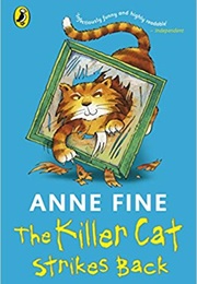 The Killer Cat Strikes Again (Anne Fine)