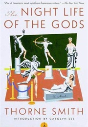 The Nightlife of the Gods (Thorne Smith)