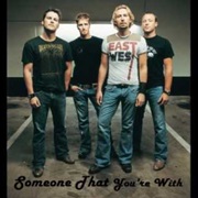 Nickelback - Someone That You&#39;re With