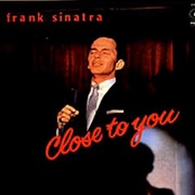 Frank Sinatra - Close to You