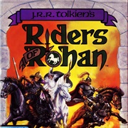 J.R.R. Tolkien&#39;s Riders of Rohan