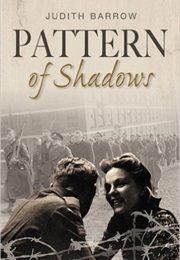 Pattern of Shadows (Judith Barrow)