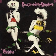 Christine - Siouxsie and the Banshees