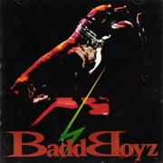 Badd Boyz - Badd Boyz