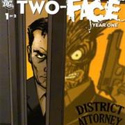 Two-Face: Year One