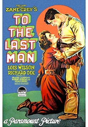 To the Last Man (1923)