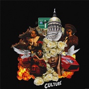 8. Culture - Migos