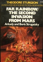 The Second Invasion From Mars (Arkady and Boris Strugatsky)