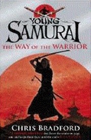 Young Samurai: The Way of the Warrior