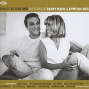 Various Artists - Born to Be Together. the Songs of Barry Mann and Cynthia Weil