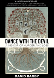 Dance With the Devil: A Memoir of Murder and Loss (David Bagby)