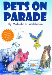 Pets on Parade (Malcolm D Welshman)